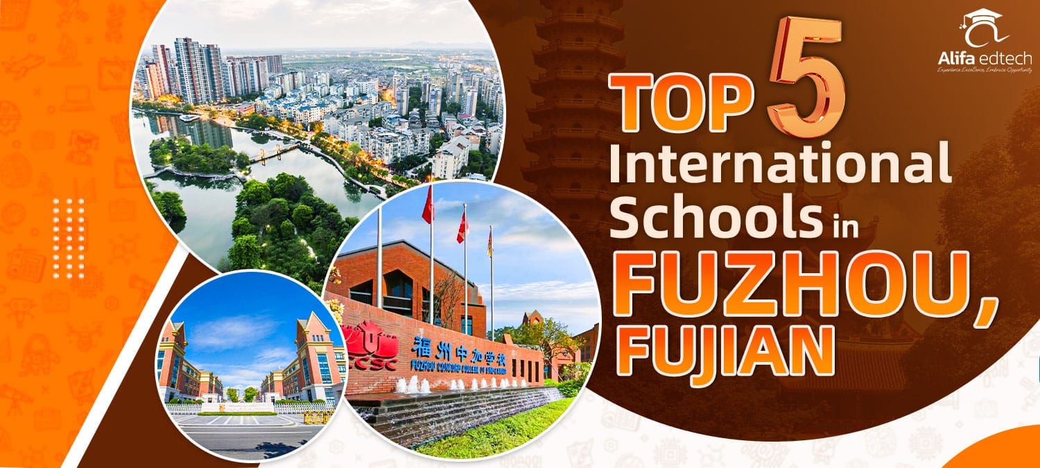 Top 5 international schools in Fuzhou, Fujian