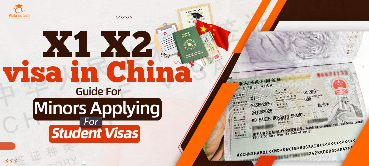 X1 X2 Visa in China: Guide for Minors Applying for Student Visas