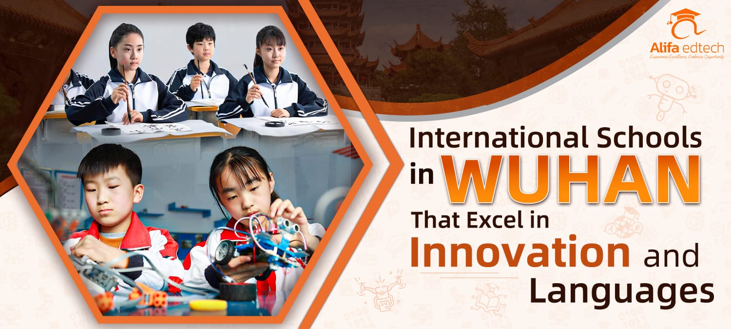 International Schools in Wuhan That Excel in Innovation and Languages