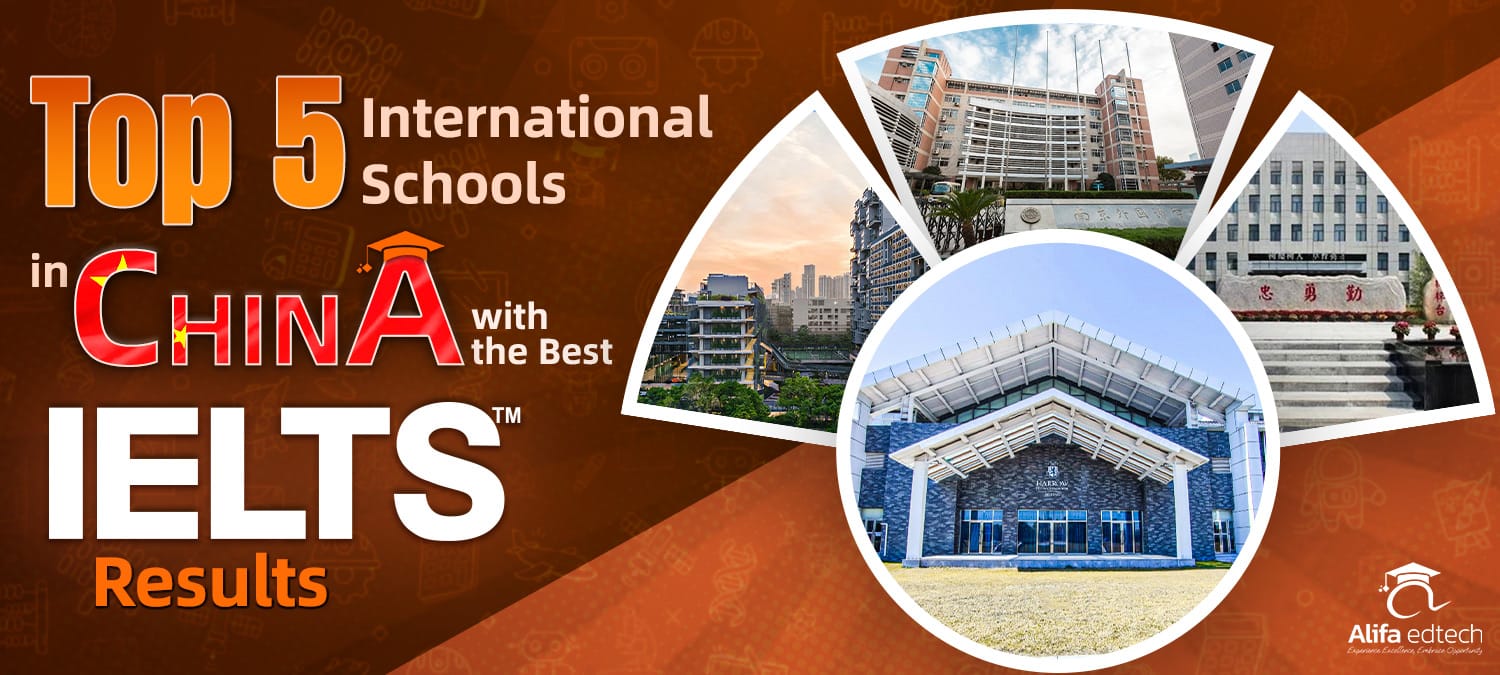 Top 5 International Schools in China with the Best IELTS Results