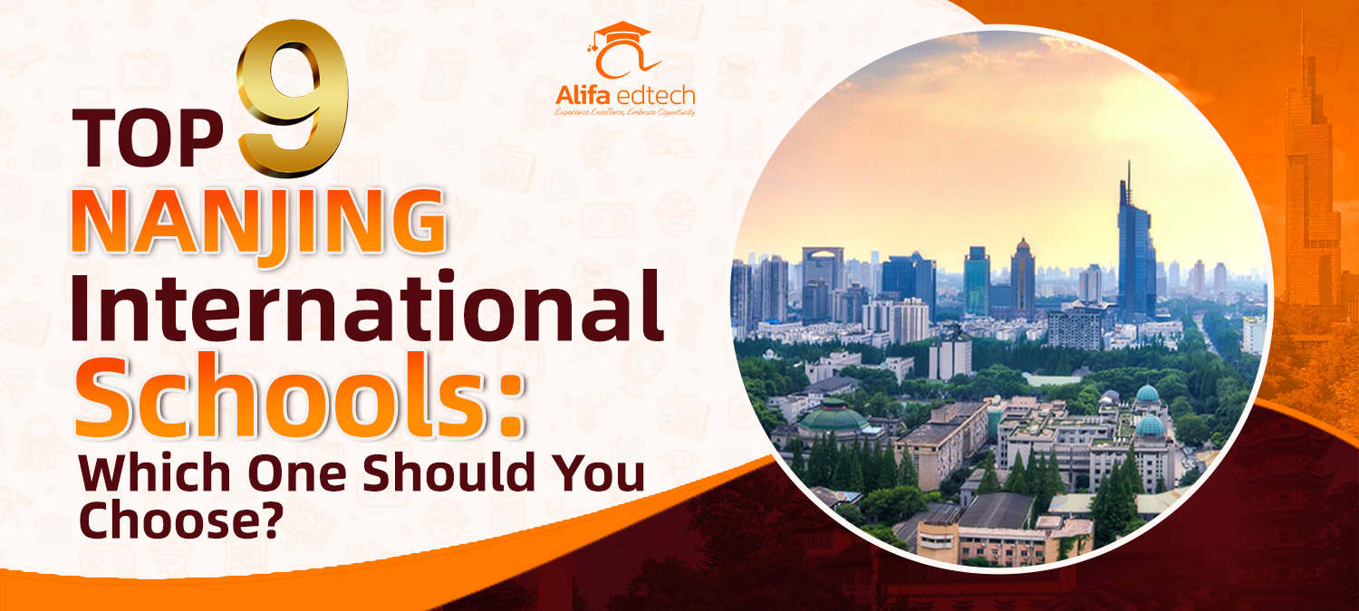 Educational guide displaying the Top 9 Nanjing International Schools guide with city skyline aerial view.