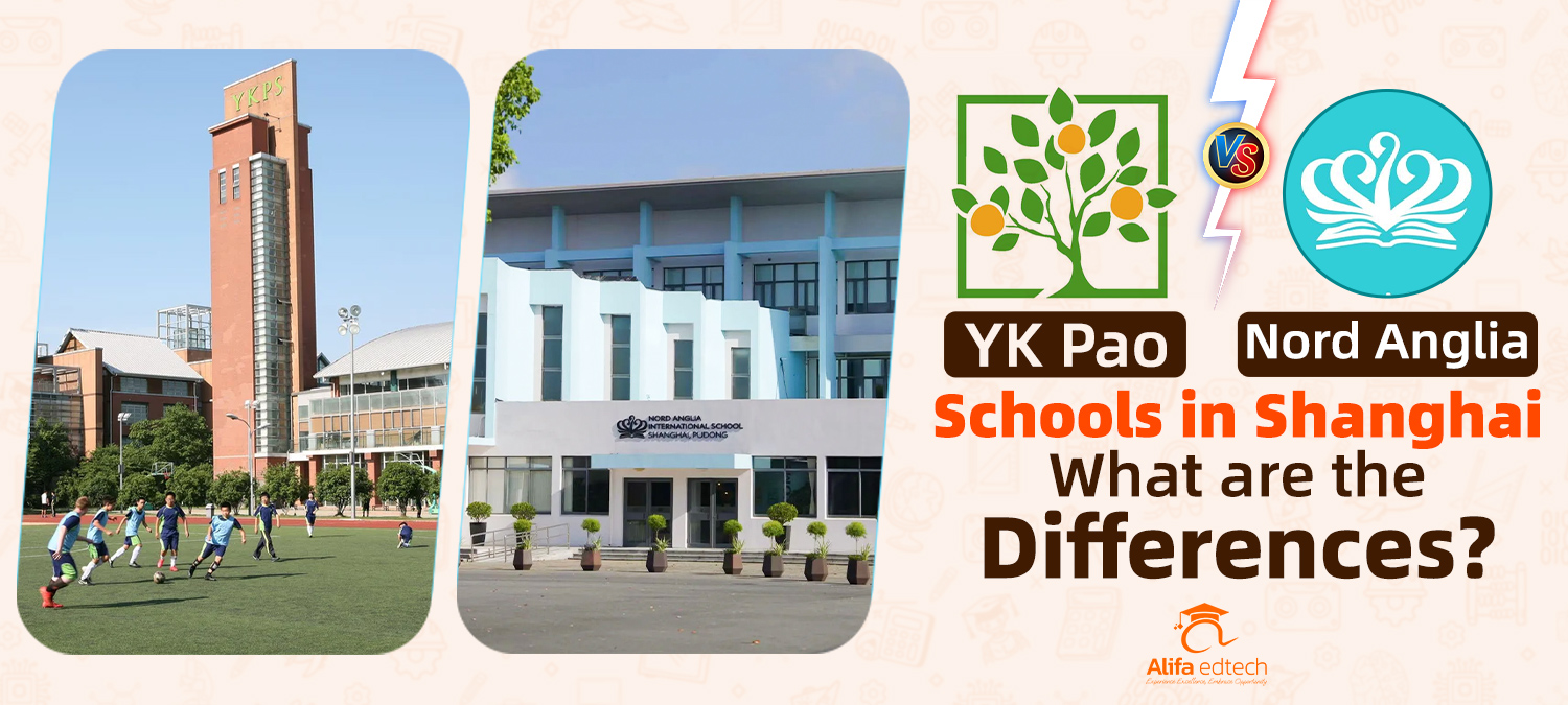 Educational comparison graphic featuring YK Pao and Nord Anglia school buildings in Shanghai China.