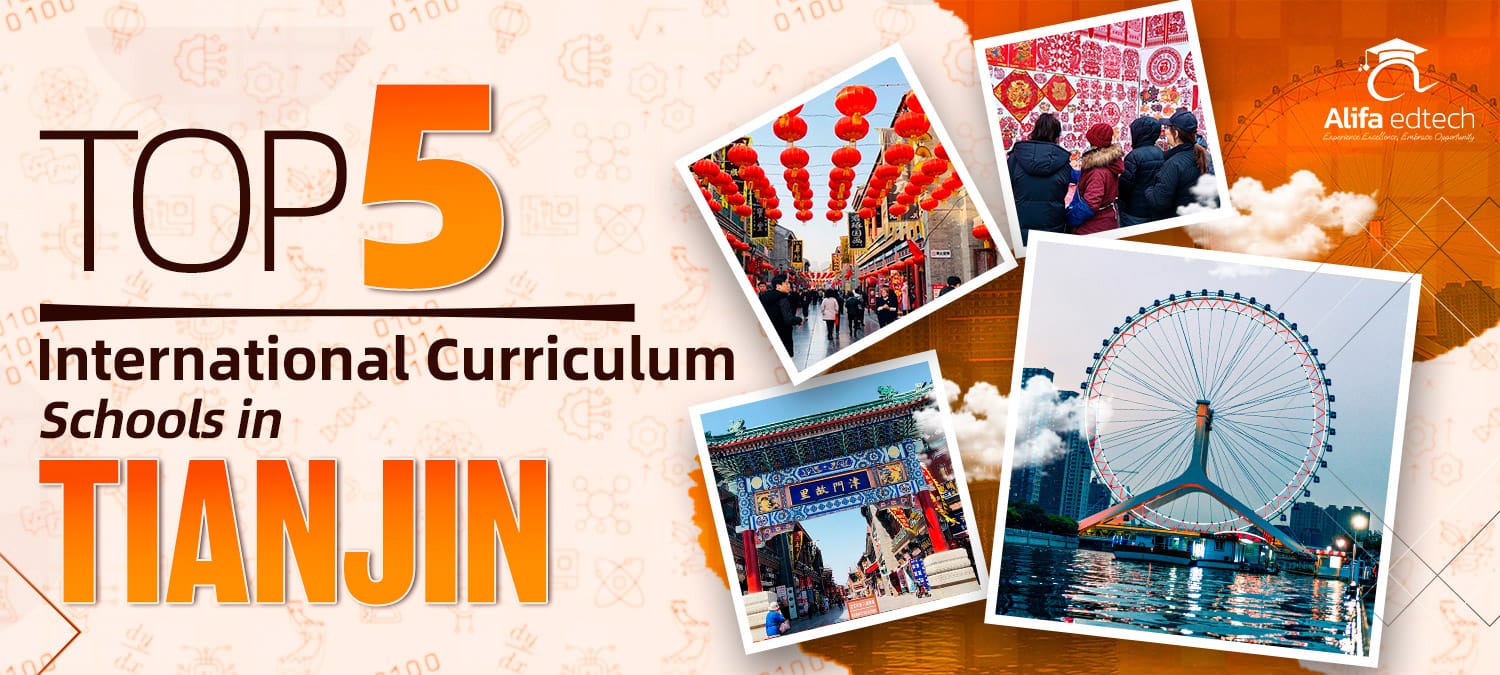 International Curriculum Schools in Tianjin guide featuring cultural landmarks and a Ferris wheel