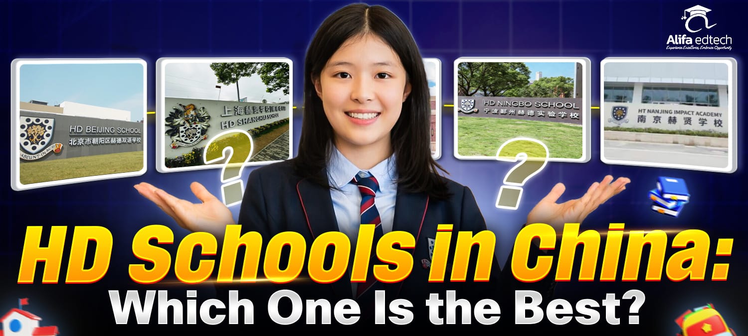 HD Schools in China campuses compared: Beijing, Shanghai, Ningbo, and Nanjing